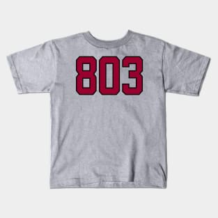 803 - Columbia, South Carolina Kids T-Shirt